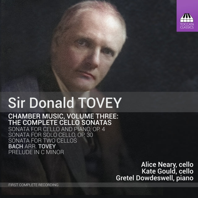 Sir Donald Tovey: Chamber Music