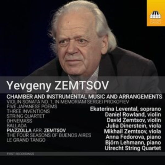 Yevgeny Zemtsov: Chamber and Instrumental Music and Arrangements