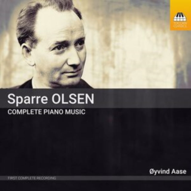 Sparre Olsen: Complete Piano Music