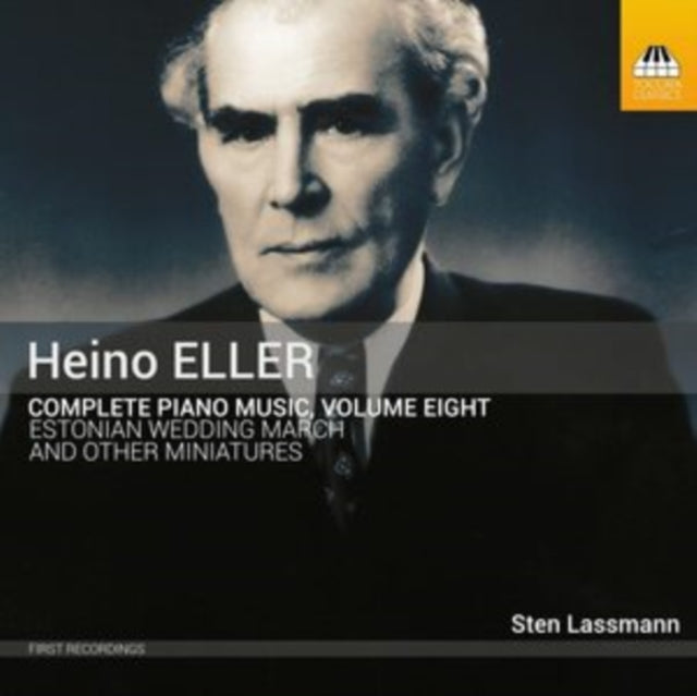 Heino Eller: Complete Piano Music