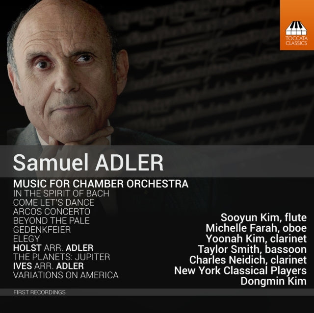Samuel Adler: Music for Chamber Orchestra