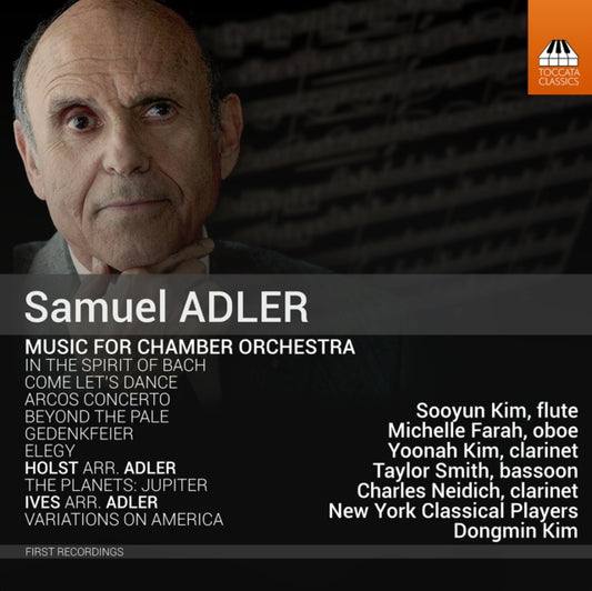 Samuel Adler: Music for Chamber Orchestra
