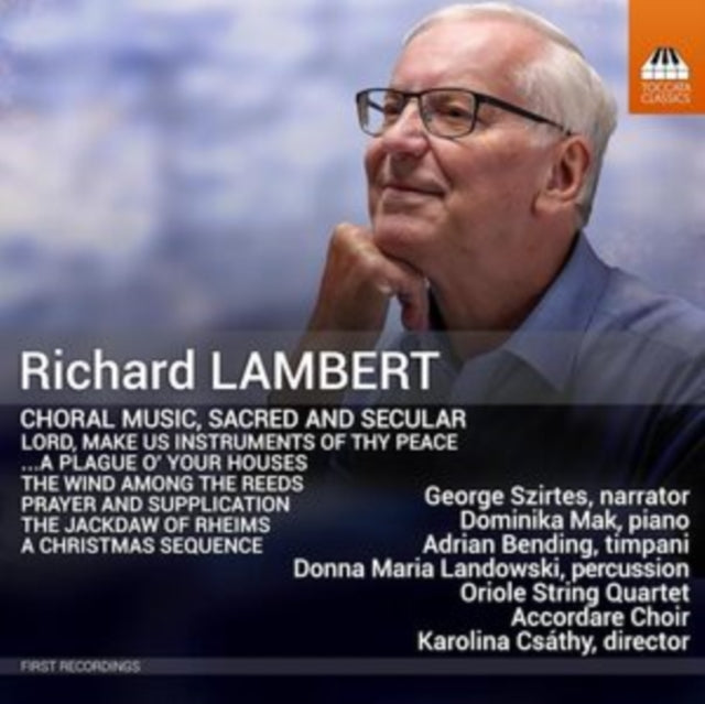 Richard Lambert: Choral Music, Sacred and Secular