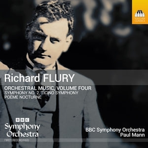 Richard Flury: Orchestral Music