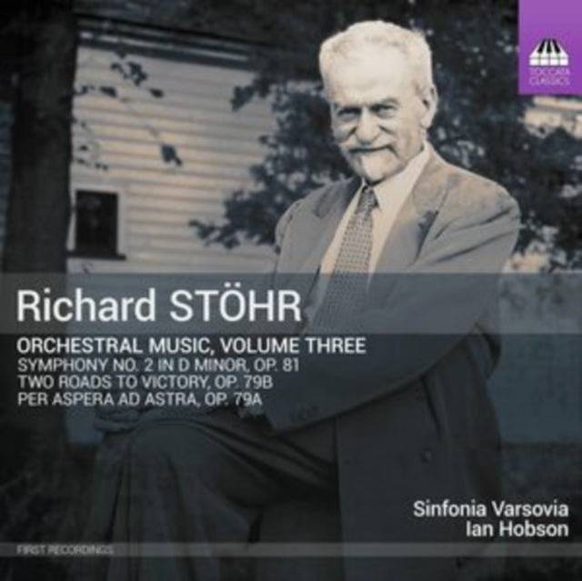Richard Stöhr: Orchestral Music