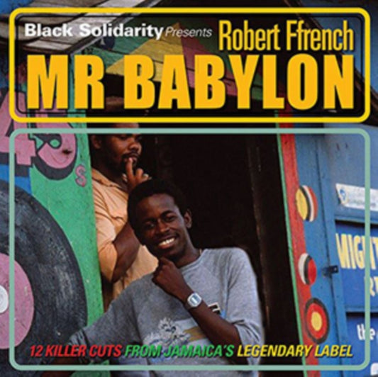 Black Solidarity Presents Mr Babylon