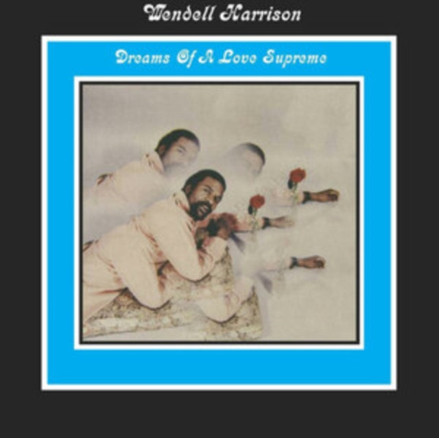 Dreams of a Love Supreme