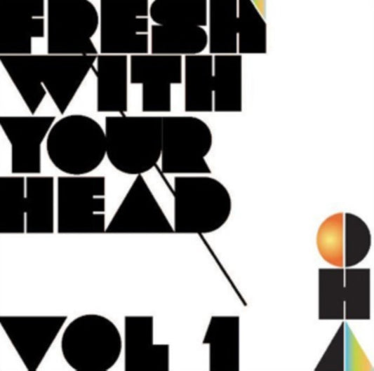 Fresh With Your Head