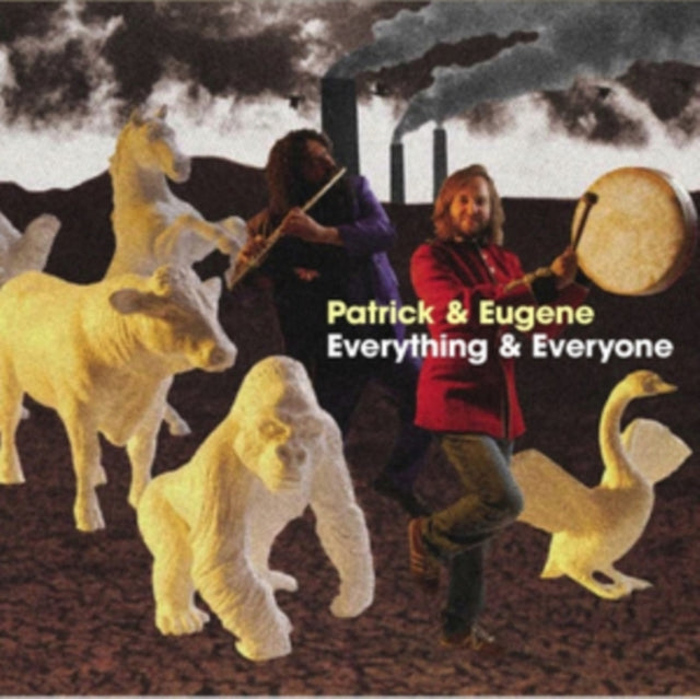 Everything and Everyone