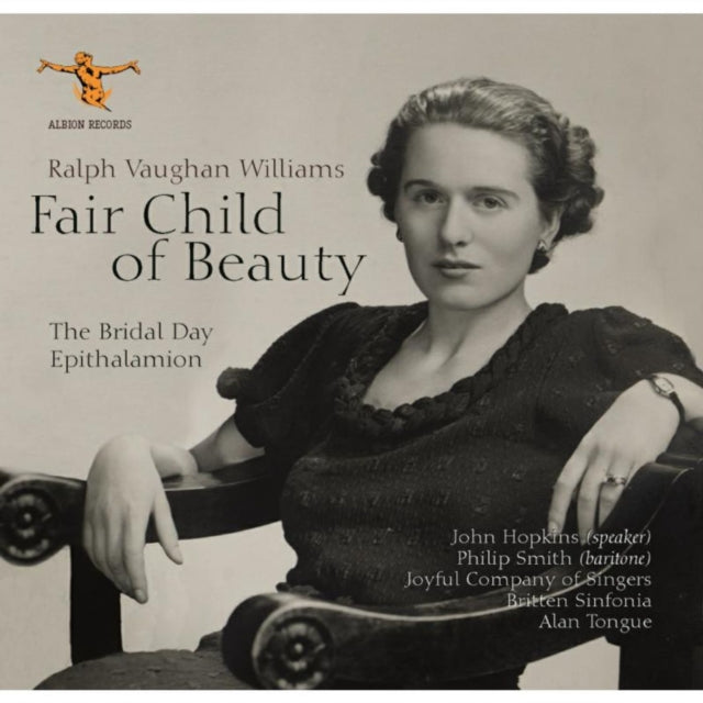 Ralph Vaughan Williams: Fair Child of Beauty