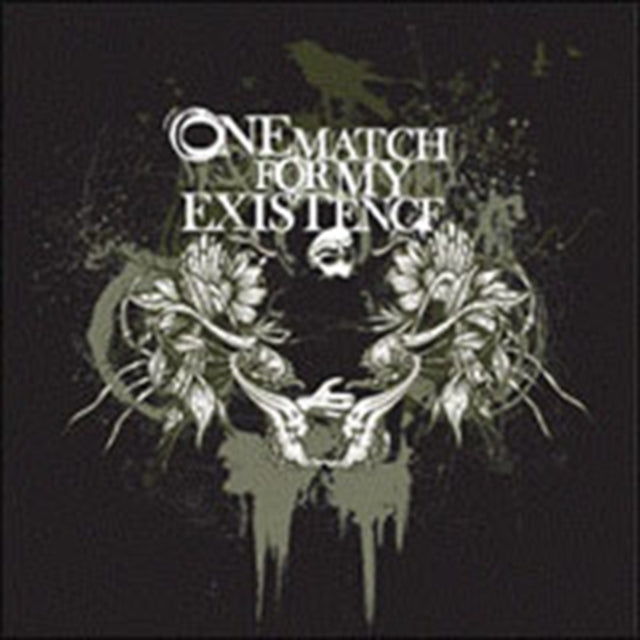 One Match for My Existence