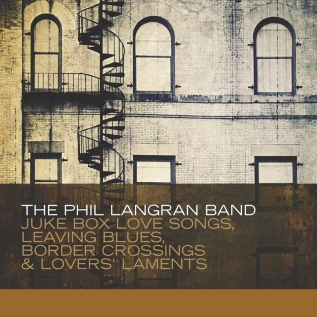 Juke Box Love Songs, Leaving Blues, Border Crossings & Lovers'...