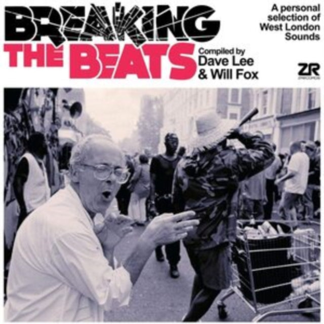 Breaking the Beats: A Personal Selection of West London Sounds