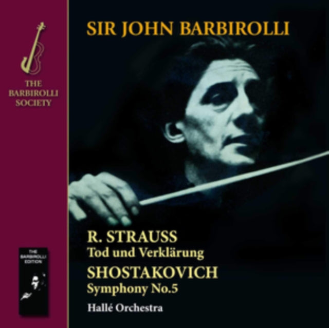 R. Strauss: Tod Und Verklärung/Shostakovich: Symphony No. 5