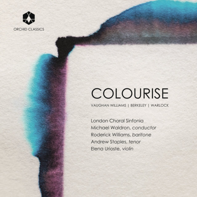 Vaughan Williams/Berkeley/Warlock: Colourise