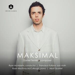 Daniel Temkin: Maksimal