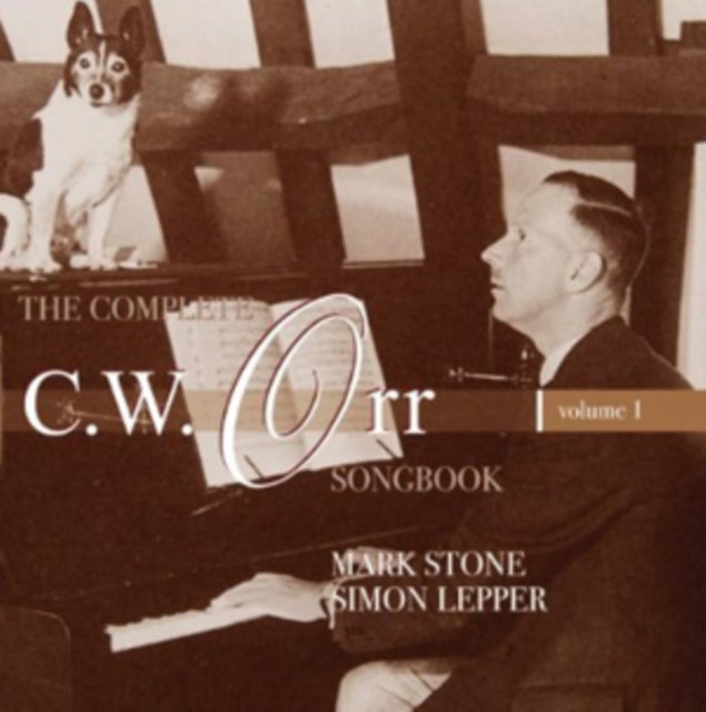 The Complete C.W. Orr Songbook