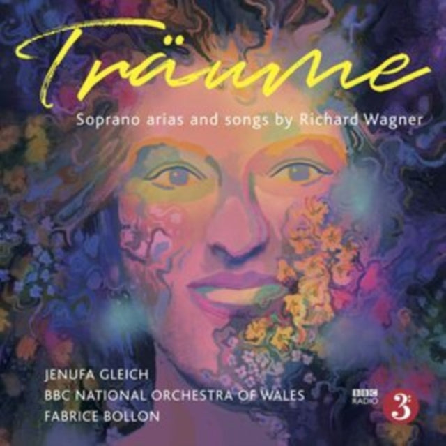 Träume: Soprano Arias and Songs By Richard Wagner