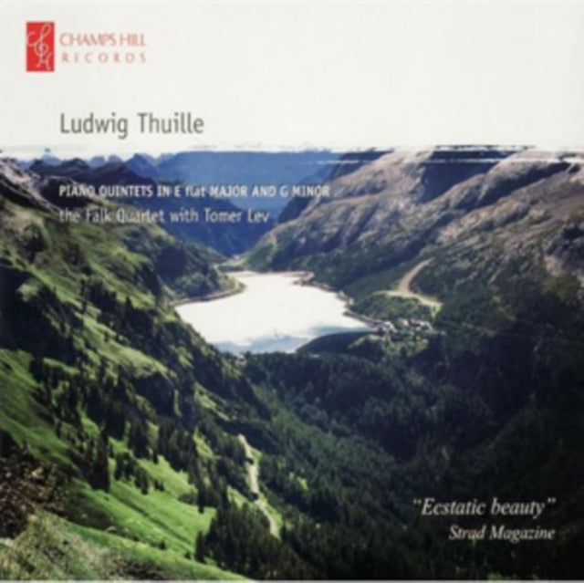 Ludwig Thuille: Piano Quintets in E Flat Major and G Minor