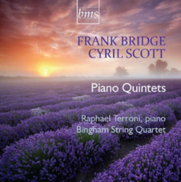 Frank Bridge/Cyril Scott: Piano Quintets