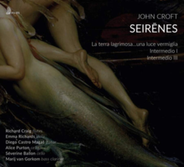 John Croft: Seirenes