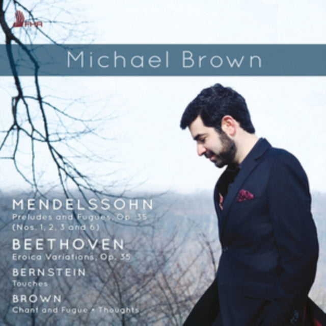 Mendelssohn: Preludes and Fugues, Op. 35 (Nos. 1, 2, 3 and 6)/...