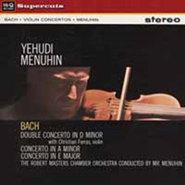 BACH/VIOLIN CONCERTOS IN A MINOR AND E