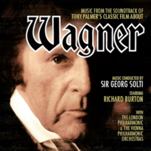 Wagner: Music from the Soundtrack of Tony Palmer's Classic Film..