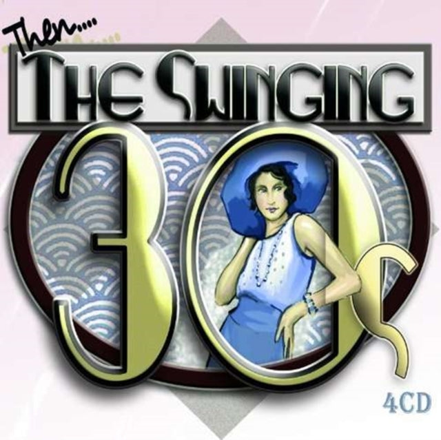 Swinging Thirties (30S)