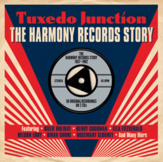 Tuxedo Junction: The Harmony Records Story 1957-1962