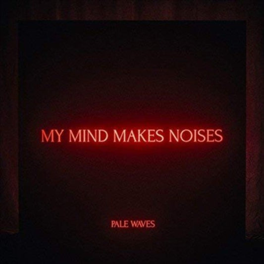 My Mind Makes Noises