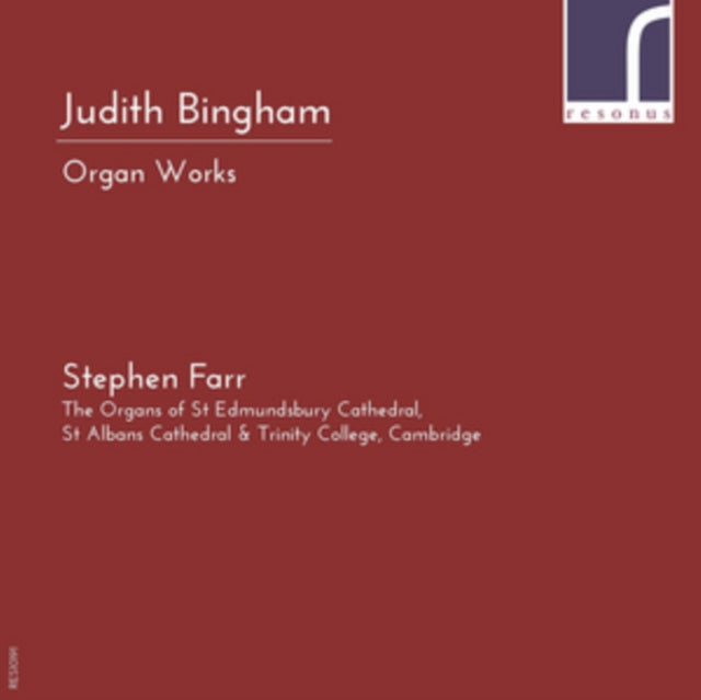 Judith Bingham: Organ Works