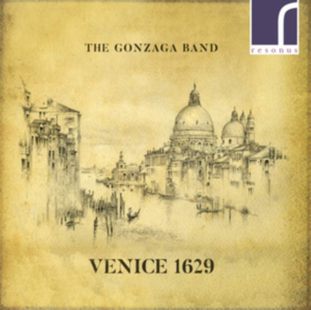 The Gonzaga Band: Venice 1629