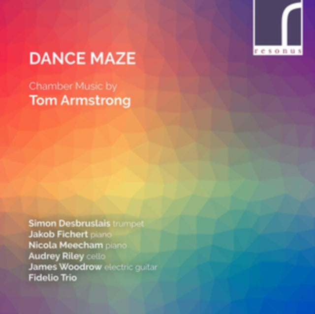 Dance Maze: Chamber Music By Tom Armstrong