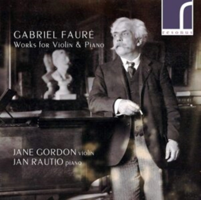 Gabriel Fauré: Works for Violin & Piano