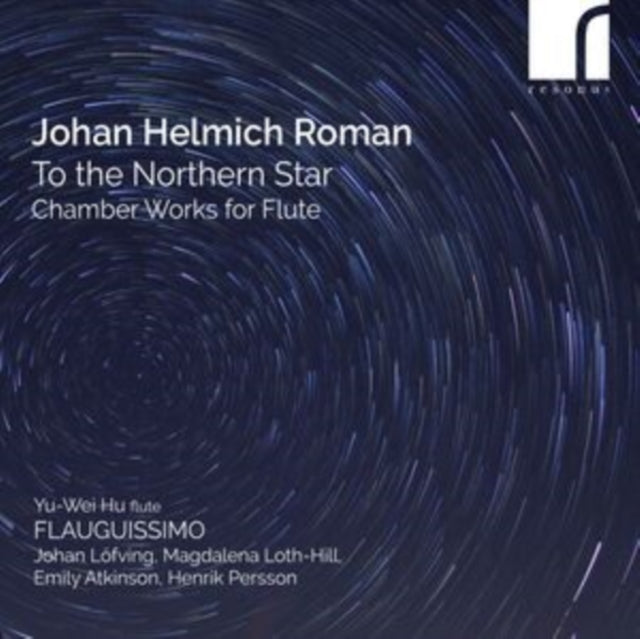 Johan Helmich Roman: To the Northern Star