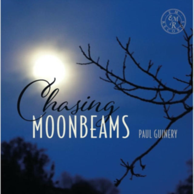 Paul Guinery: Chasing Moonbeams