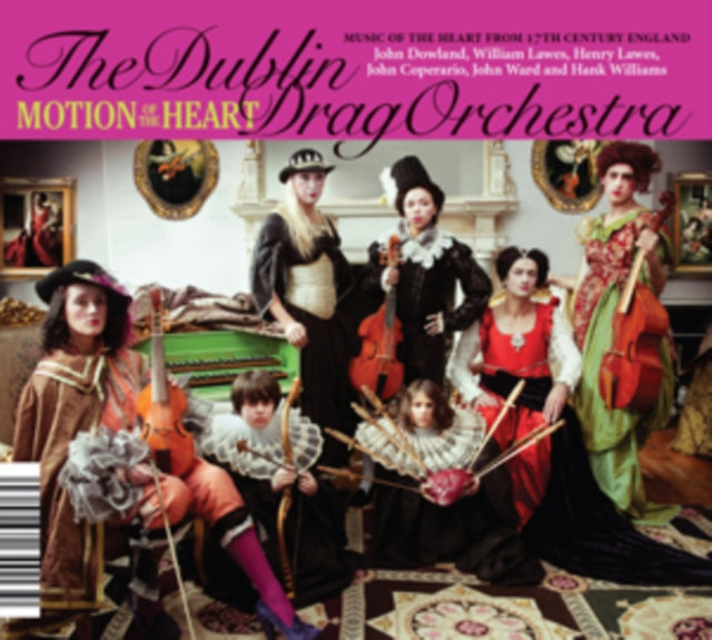 The Dublin Drag Orchestra: Motion of the Heart/¡Viva Frida!