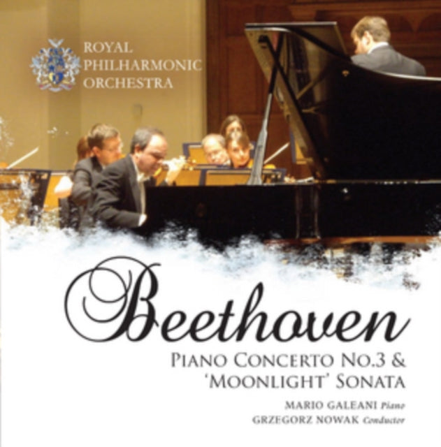 Beethoven: Piano Concerto No. 3 & 'Moonlight' Sonata
