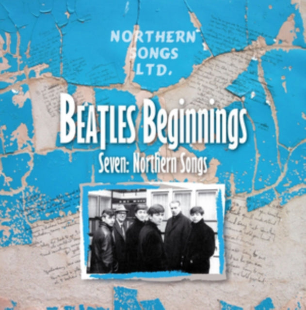Beatles Beginnings Seven: Northern Songs