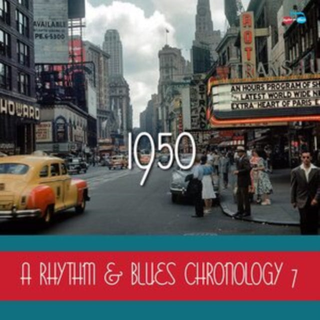 A Rhythm & Blues Chronology 1950