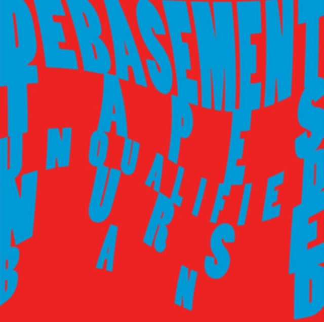 Debasement Tapes