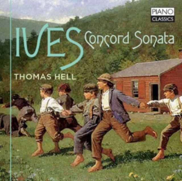 Ives: Concord Sonata