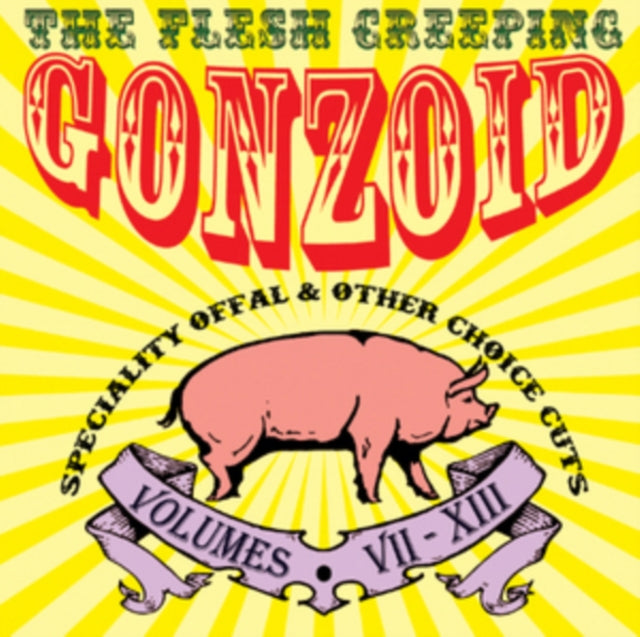 The Flesh Creeping Gonzoid
