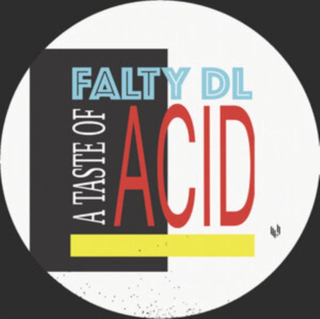 A Taste of Acid