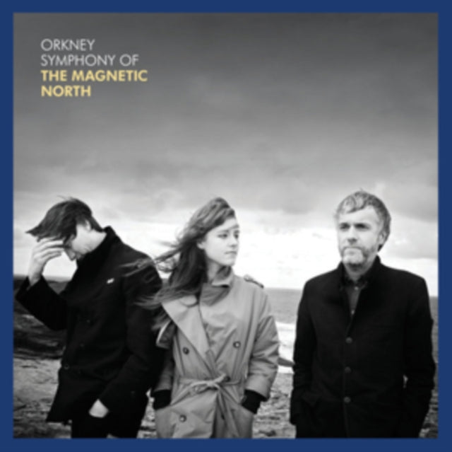 Orkney: Symphony of the Magnetic North