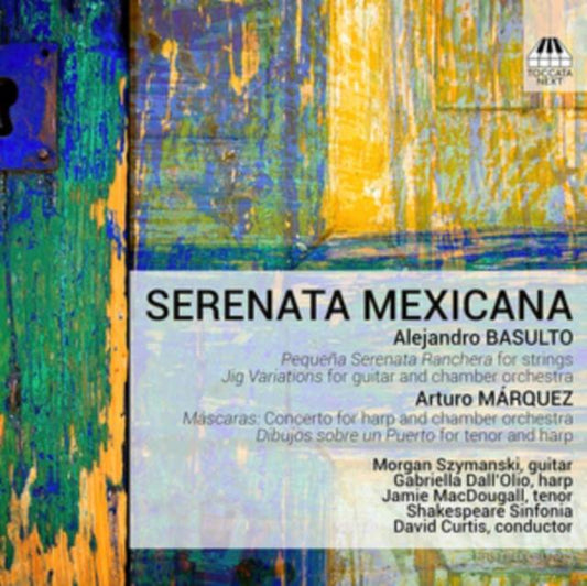 Alejandro Basulto/Arturo Marquez: Serenata Mexicana