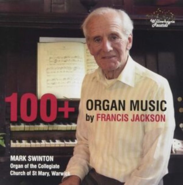 100+: Organ Music Francis Jackson