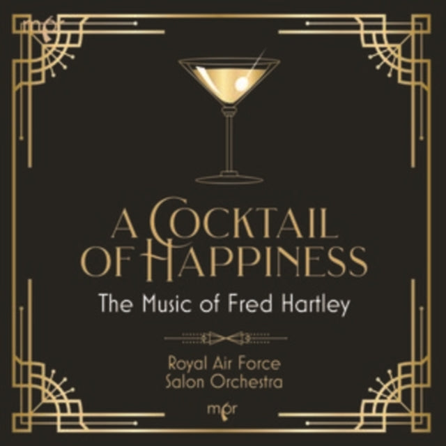 A Cocktail of Happiness: The Music of Fred Hartley