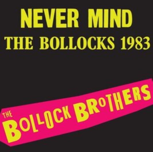 Never Mind the Bollocks 1983